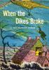 When_the_dikes_broke